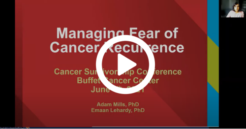 Managing Fear of Cancer Recurrence
